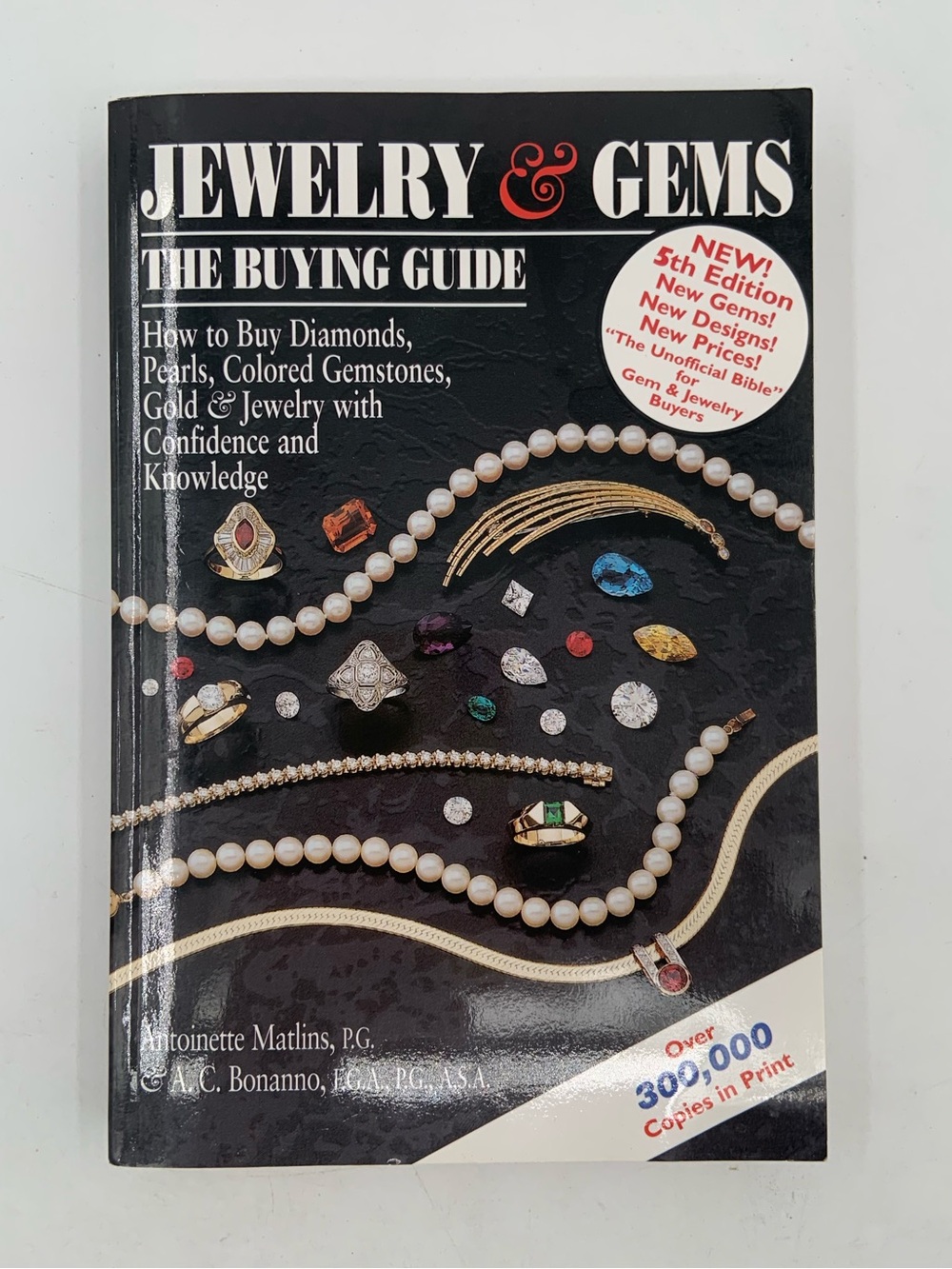 Jewelry & Gems The Buying Guide book - 5th Edition - by A. Matlins & AC Bonanno